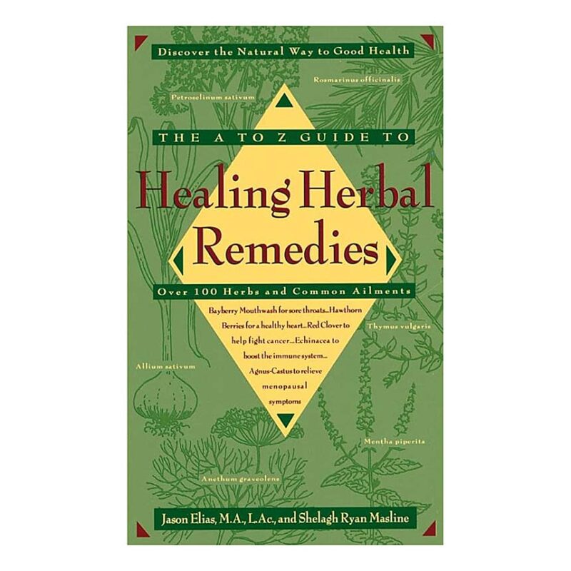 The A to Z Guide to Herbal Remedies (Paperback book)
