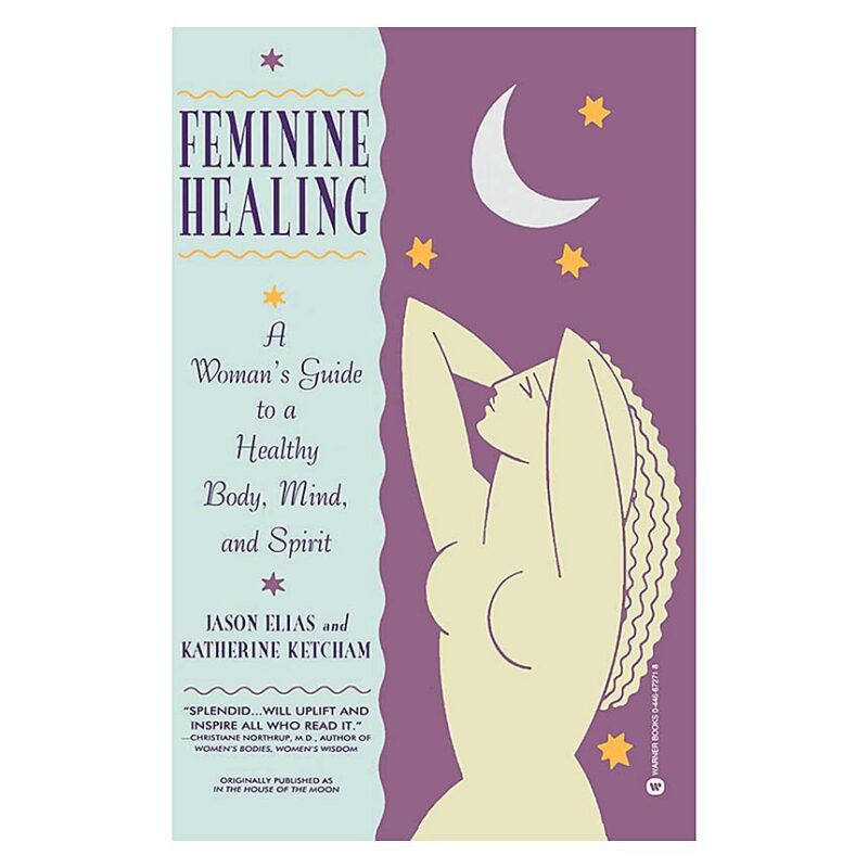 Feminine Healing (Softcover Book)